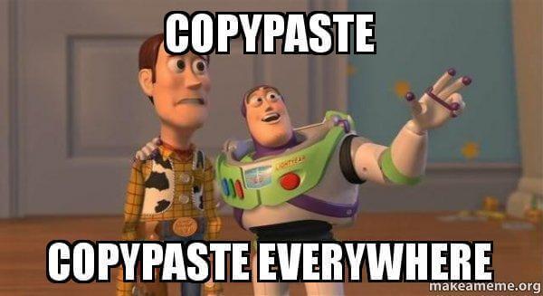 copypaste-copypaste-everywhere